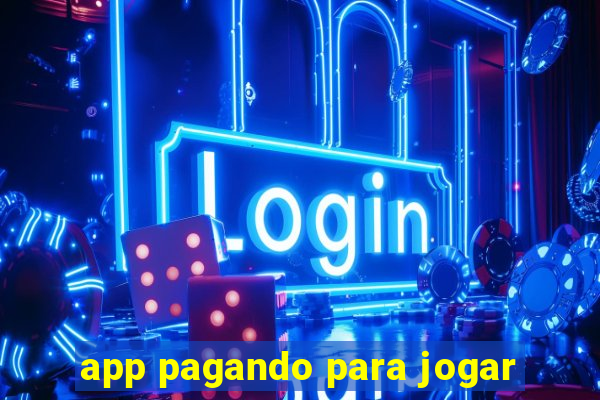 app pagando para jogar